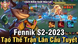 Fennik S2-2023 Liên Quân Mobile | Cách Chơi, Lên Đồ, Phù Hiệu, Bảng Ngọc Cho Fennik Mùa 26 Đi Rừng