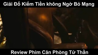 Review Phim Căn Phòng Tử Thần