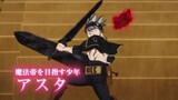 (PV) Movie Black Clover : Sword of The Wizard King