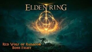 Elden Ring - Red Wolf of Radagon Boss Fight