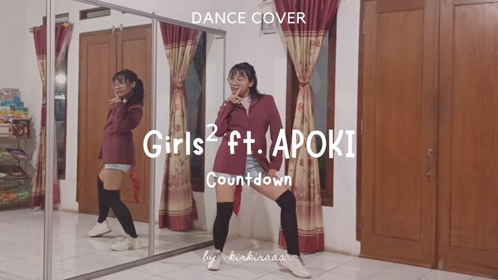 Girls² ft. APOKI - Countdown | Dance Cover by ✨️kirkiraaa✨️