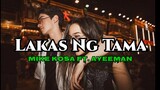 LAKAS NG TAMA - AYEEMAN FT. MIKE KOSA (Lyrics) | KamoteQue Official