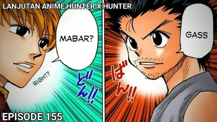 ADA PENGHIANAT DI DALAM ZODIAC -  GING DAN PARISTON SALING BEKERJA SAMA -  HXH 155 (CHAPTER 346)