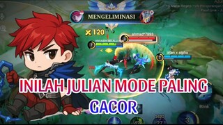 INILAH JULIAN MODE PALING GACOR