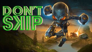 Don't Skip - Destroy All Humans!