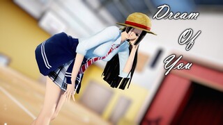 [MMD] One Piece - Dream of you