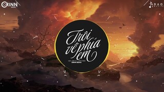 Trôi Về Phía Em (Orinn Remix) - H2K x Kin K.C x Kent Trần | Nhạc Trẻ Remix Chill House Hay Nhật 2020