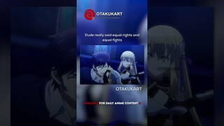 Dude believes in gender equality #anime #shorts #animeedits #animememes