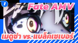 Fate: Heaven's Feel Ⅲ AMV | เมดูซ่า vs. แบล็คเซเบอร์_1