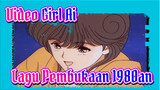 [Perbaikan Kualitas HD] "Video Girl Ai" Lagu Pembukaan Anime Kuno di Tahun 1980an