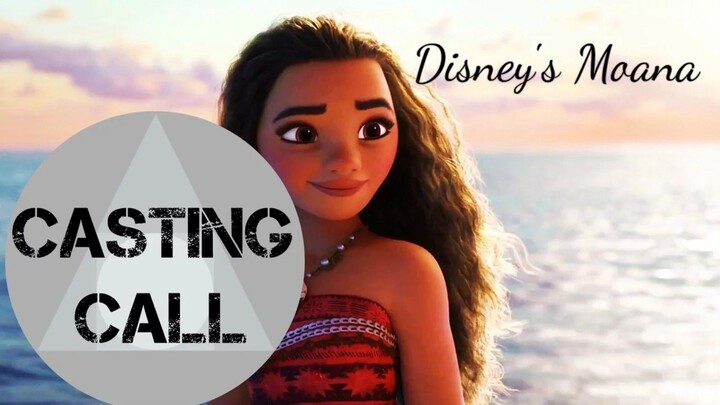 【Cover】 (CASTING CALL) Moana- How Far I'll Go