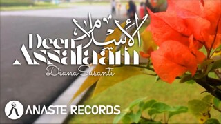 Diana Susanti - Deen Assalaam (Official Video)