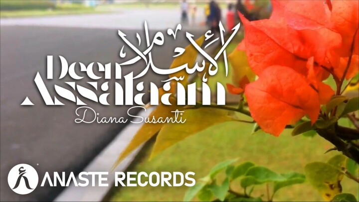 Diana Susanti - Deen Assalaam (Official Video)