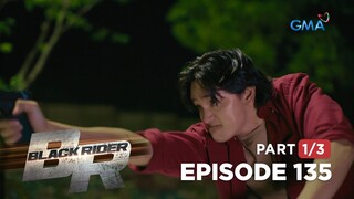 Black Rider: Elias, buwis-buhay para sa pangulo! (Full Episode 135 - Part 1/3)