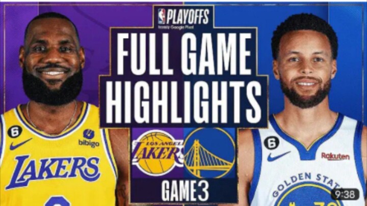 LAKERS VS GOLDEN STATE WARRIORS GAME 3 SEMIS