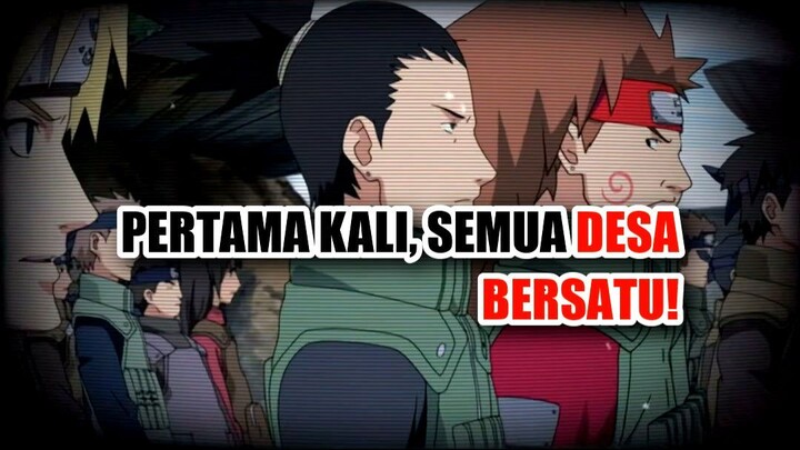🌍 PERTAMA KALI DALAM SEJARAH, SEMUA DESA BERSATU MELAWAN AMBISI OBITO!