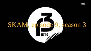 SKAM.S03E09.eng sub