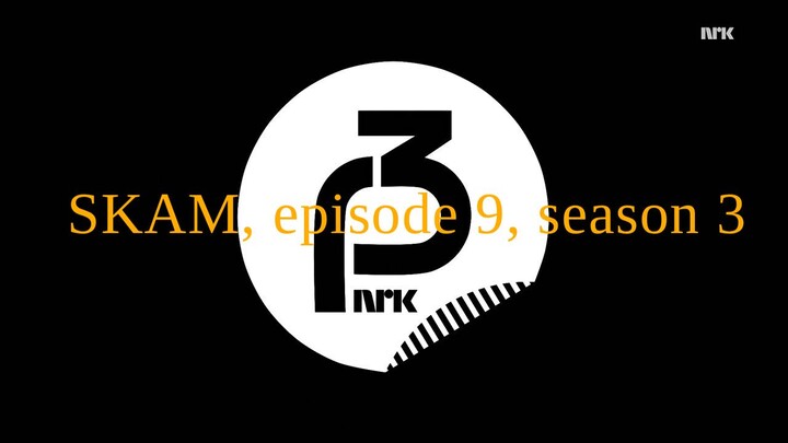 SKAM.S03E09.eng sub