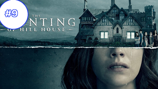 The Haunting Of House Hill (2018) บ้านกระตุกวิญญาณ (ซับไทย) EP9