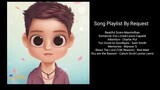 Song Playlist By Request 2