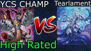 YCS CHAMPION Vs Tearlament High Rated DB Yu-Gi-Oh! 2022