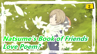 Natsume's Book of Friends|This is not a love poem ......_2