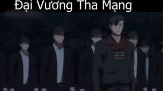 Tóm tắt Anime_ _ Đại Vương Tha Mạng 6 -p3 Review Anime hay