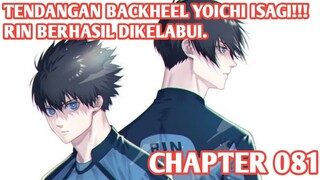 Alur Cerita BLUE LOCK Chapter 81 - BERGERAKLAH DILUAR PREDIKSIMU SENDIRI