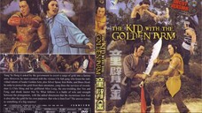 จอมโหดมนุษย์แขนทองคำ - The Kid with the Golden Arm (1979)