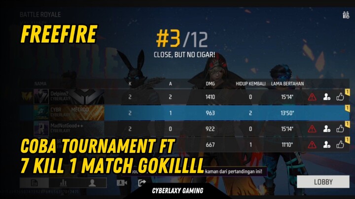FAST TOURNAMENT CYBERLAXY 7 KILL 1 MATCH ‼️