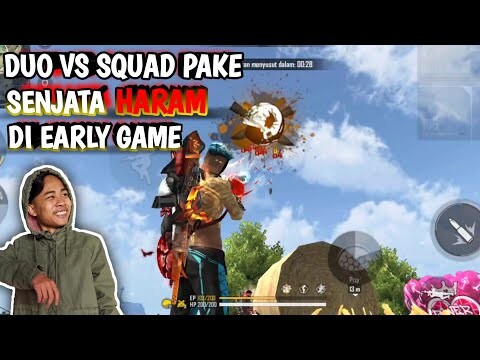 DUO VS SQUAD PAKE SENJATA HARAM INI DI EARLY GAME MUSUH AUTO LANGSUNG RATA || FREE FIRE BATTLEGROUND