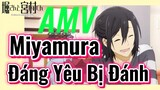 [Horimiya] AMV | Miyamura Đáng Yêu Bị Đánh
