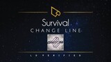 Change Line | Survival (Lyric Video)