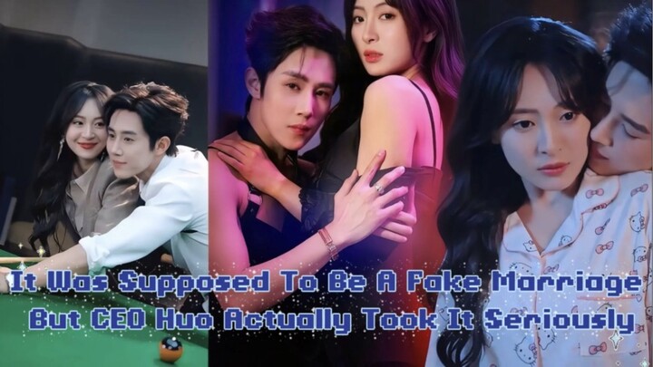It Was Supposed To Be A Fake Marriage. ( Ma Shiyao 马士尧🔥💫Cheng Linmiao 程琳淼 )