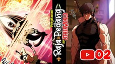 TEMAN PERTAMAKU ADALAH WYVERN | RAJA PEDANG IN OTHERWORLD 02