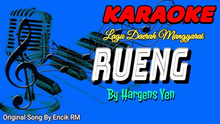 KARAOKE Lagu Manggarai RUENG Encik Rana Mese (Original Song) // by hargens yen