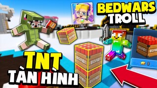 KHANGG HACK BEDWARS TNT TÀN HÌNH SIÊU CẤP BLOCKMAN GO TROLL NOOB TEAM  *TROLL T GAMING BEDWARS