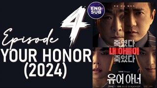 🇰🇷 KR DRAMA | YOUR HONOR (2024) - Episode 4 Full ENG SUB (1080P)