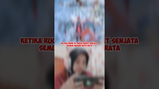 KETIKA RUOK FF DAPET SENJATA SEMUA MUSUH AUTO RATA