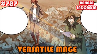 Versatile Mage | #787 | SUB INDO |