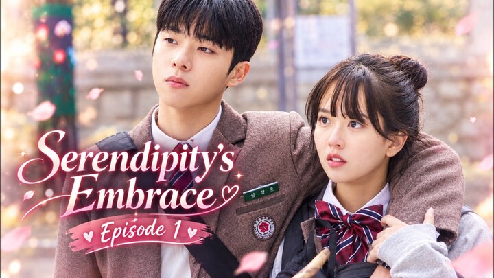Serendipity's Embrace (2024) Episode 1