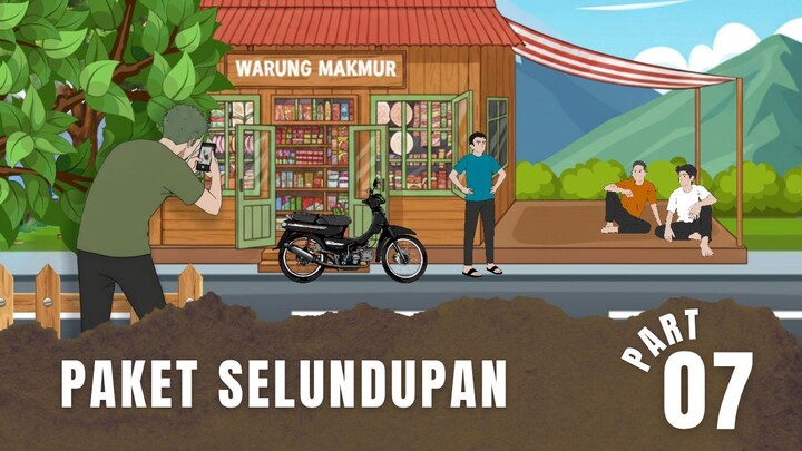 PAKET SELUNDUPAN Part 7