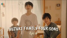 Yuzuki Family Four Sons (6) - [Eng-Sub]