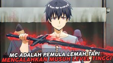 Mc Adalah Pemula Terlihat Lemah Tapi Dapat Menghancurkan Musuh Level Tinggi