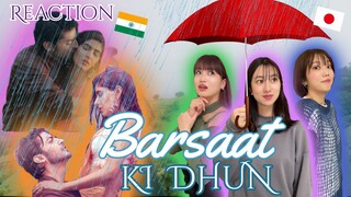 Japanese girlsTamakake watch and reacts on Barsaat Ki Dhun Song | Rochak K Ft  Jubin N | Gurmeet C,