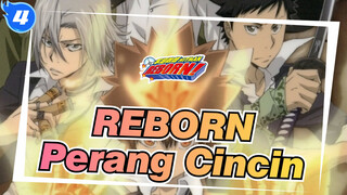 REBORN|Perang Cincin_WC4