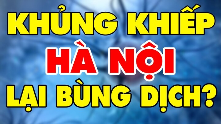 Hà Nội: Thành quả chống dịch lại “ngàn cân treo sợi tóc” | Tin Tức 24h mới nhất