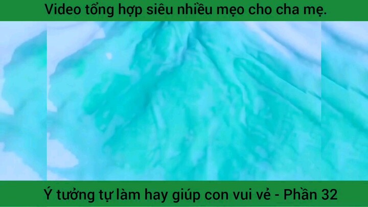 ý tưởng tự làm giúp con vui vẻ trẻ và nhiều mẹo hay phần 32