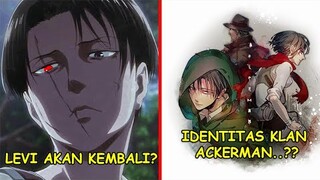 Asal Usul Klan Ackerman! & Nasib Levi Diakhir Cerita..??!!