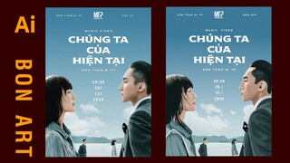 cover poster Chúng Ta Của Hiện Tại - Sơn Tùng M-TP  ILLUSTRATOR | BonART